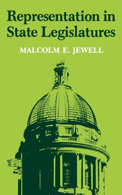 Malcolm E. Jewell - Representation in State Legislatures, E-bok