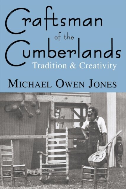 Michael Owen Jones - Craftsman of the Cumberlands, E-bok