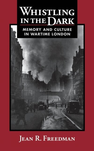 Jean R. Freedman - Whistling in the Dark, E-bok. Tillgänglighet: Lägg i varukorg