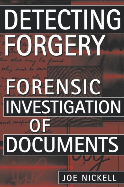 Joe Nickell - Detecting Forgery, E-bok