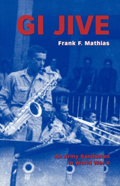 Frank F. Mathias - GI Jive, E-bok. Tillgänglighet: Lägg i varukorg