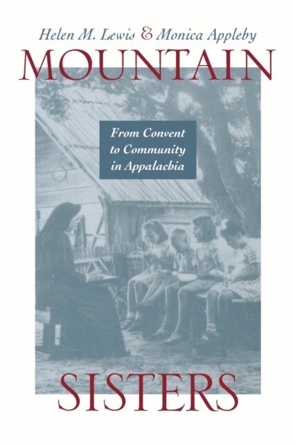 Monica Apple, Helen M. Lewis - Mountain Sisters, E-bok