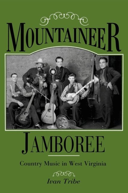 Ivan M. Tribe - Mountaineer Jamboree, E-bok