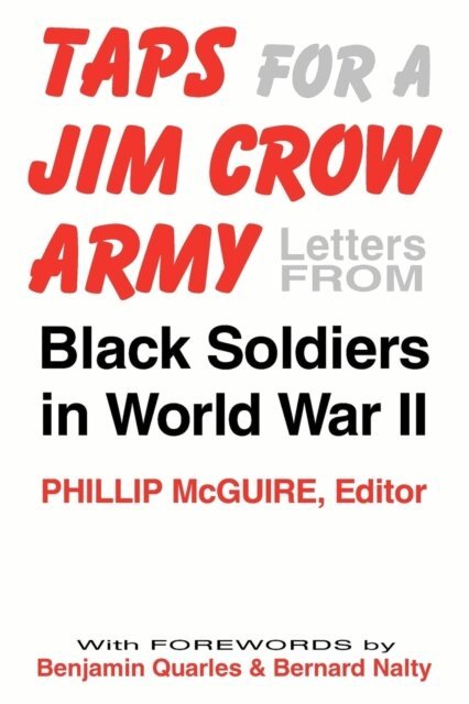 Christy McGuire - Taps For A Jim Crow Army, E-bok