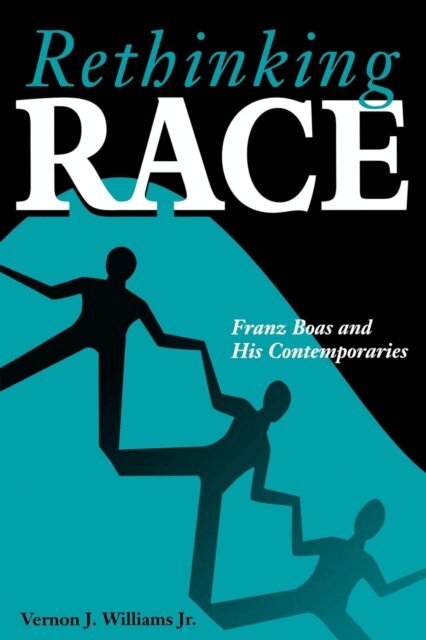 Vernon J. Williams Jr. - Rethinking Race, E-bok