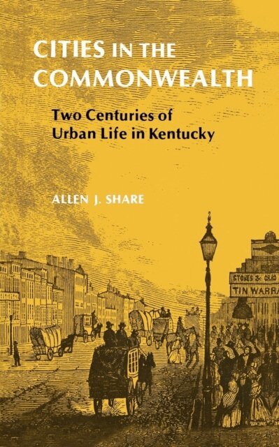 Allen J. Share - Cities in the Commonwealth, E-bok