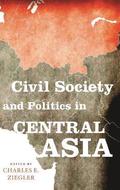 Civil Society and Politics in Central Asia