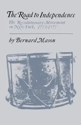 Bernard Mason - Road to Independence, Häftad. Tillgänglighet: Lägg i varukorg