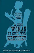 A Union Woman in Civil War Kentucky