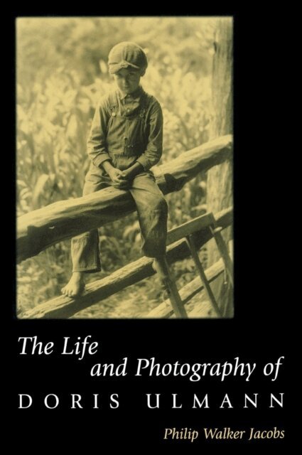 Philip Walker Jacobs - Life and Photography of Doris Ulmann, E-bok