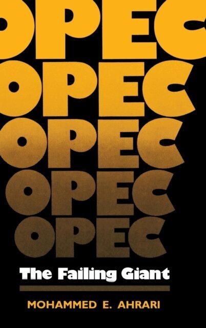 Mohammed E. Ahrari - OPEC, E-bok