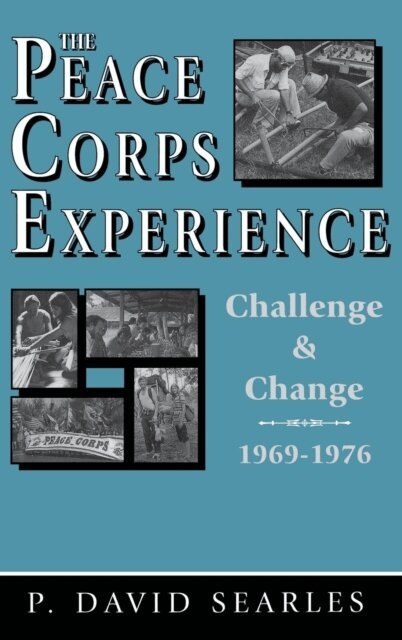 P. David Searles - Peace Corps Experience, E-bok. Tillgänglighet: Lägg i varukorg