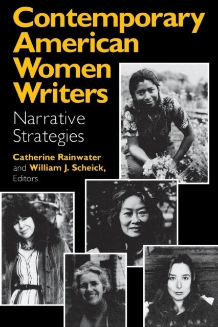 Willliam J. Scheick, Catherine Rainwater - Contemporary American Women Writers, E-bok