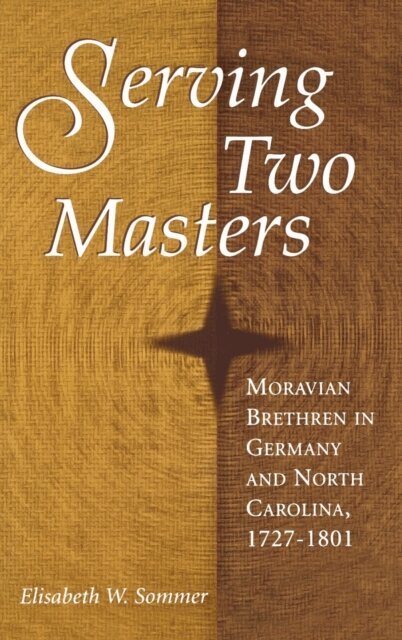 Elisabeth W. Sommer - Serving Two Masters, E-bok