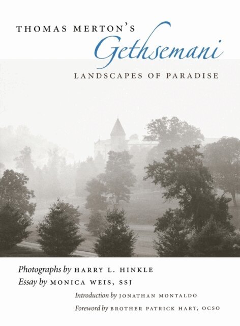 Monica Weis - Thomas Merton's Gethsemani, E-bok