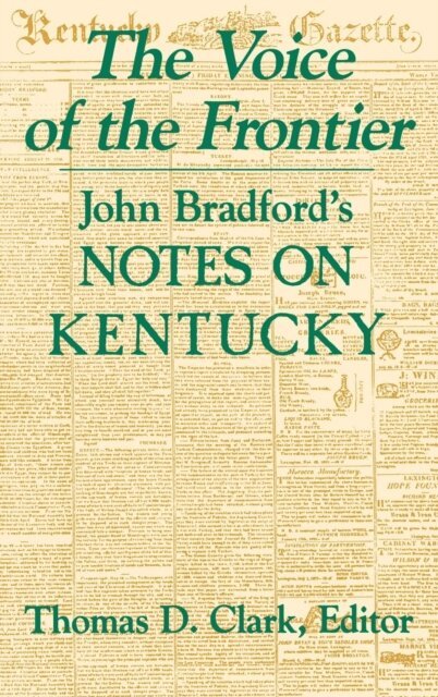 Thomas D. Clark - Voice of the Frontier, E-bok
