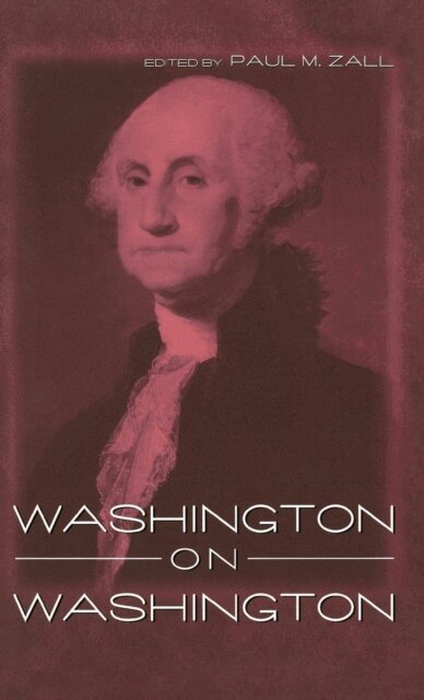 Paul M. Zall - Washington on Washington, E-bok