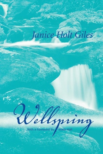 Janice Holt Giles - Wellspring, E-bok