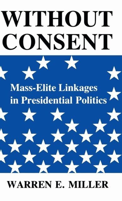 Warren E. Miller - Without Consent, E-bok