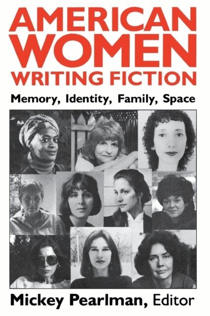 Mickey Pearlman - American Women Writing Fiction, E-bok