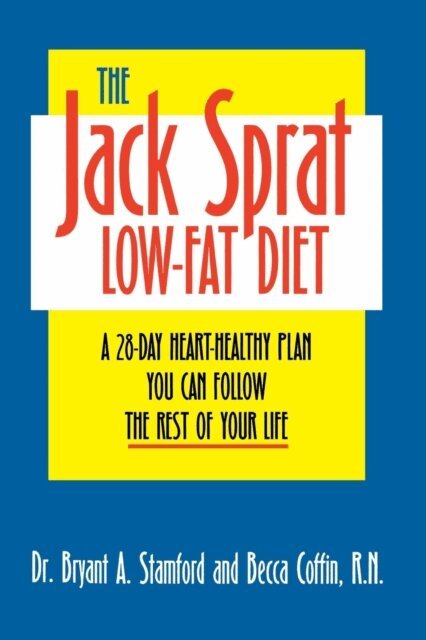 Becca Coffin, Bryant A. Stamford - Jack Sprat Low-Fat Diet, E-bok