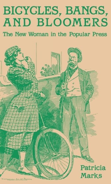 Patricia Marks - Bicycles, Bangs, and Bloomers, E-bok
