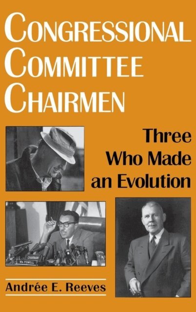 Andree E. Reeves - Congressional Committee Chairmen, E-bok