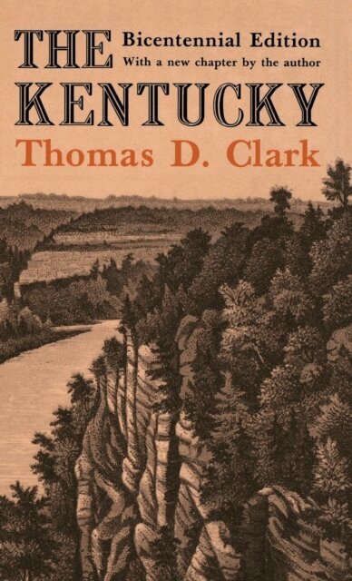 Thomas D. Clark - Kentucky, E-bok