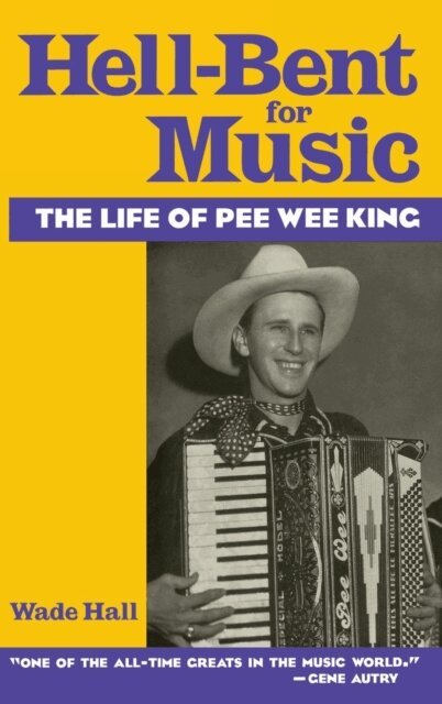 Wade Hall - Hell-Bent For Music, E-bok. Tillgänglighet: Lägg i varukorg