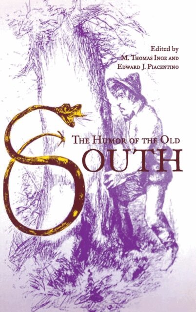Edward J. Piacentino, Donaria Inge - Humor of the Old South, E-bok