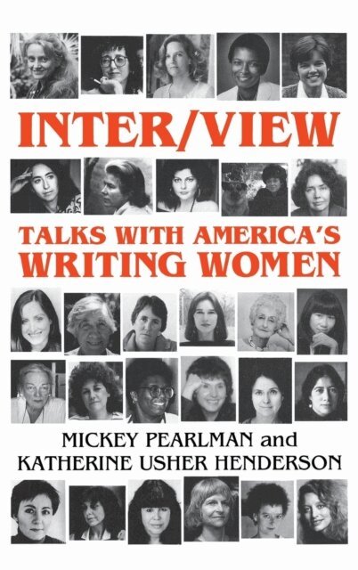 Katherine Usher Henderson, Mickey Pearlman - Inter/View, E-bok