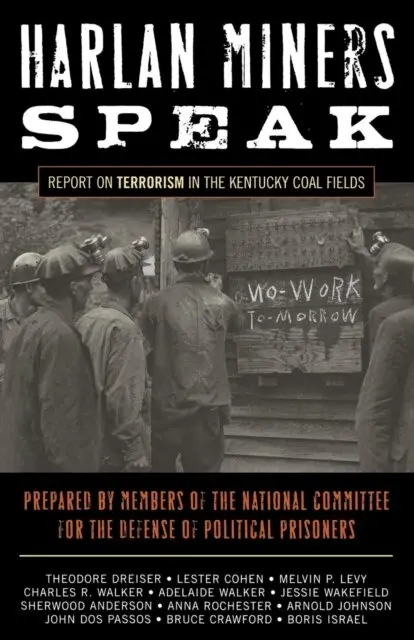 Members of the National Committee for the Defense - Harlan Miners Speak, E-bok. Tillgänglighet: Lägg i varukorg