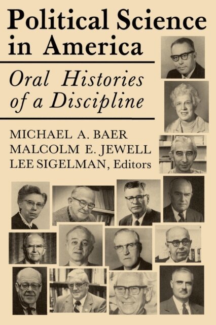 Lee Sigelman, Malcolm E. Jewell, Michael A. Baer - Political Science in America, E-bok