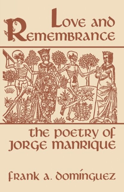 Frank A. Dominguez - Love and Remembrance, E-bok