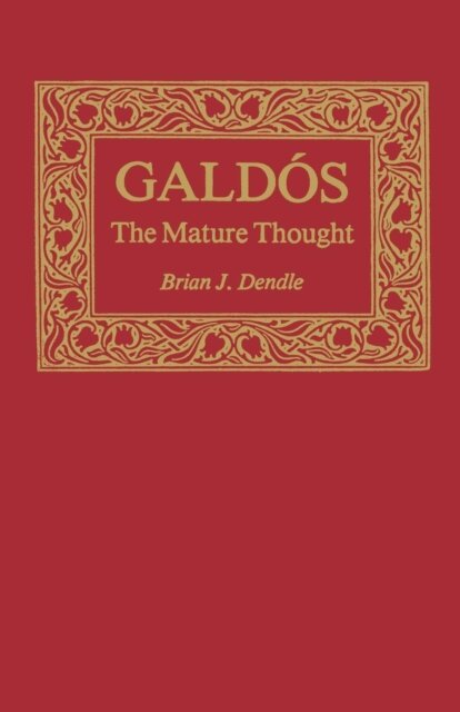 Brian J. Dendle - Galdos, E-bok