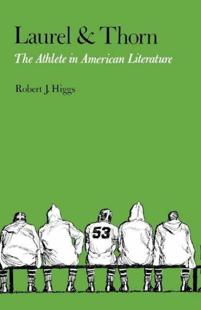 Robert J. Higgs - Laurel and Thorn, E-bok