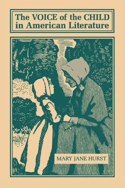 Voice of the Child in American Literature