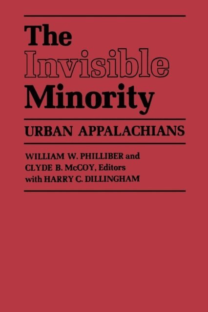 Clyde B. McCoy, William W. Philliber - Invisible Minority, E-bok