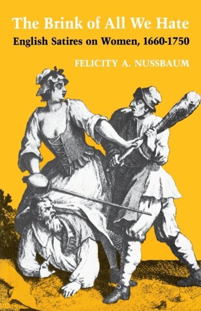Felicity A. Nussbaum - Brink of All We Hate, E-bok