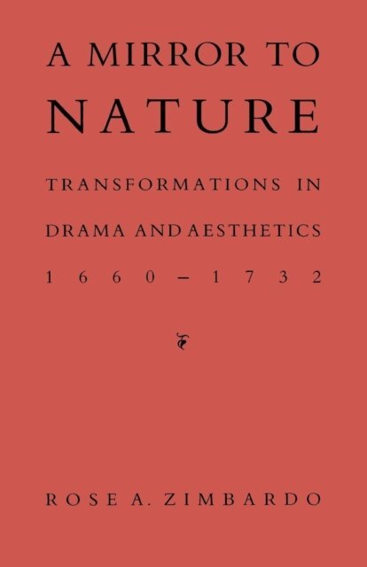Rose A. Zimbardo - Mirror to Nature, E-bok. Tillgänglighet: Lägg i varukorg