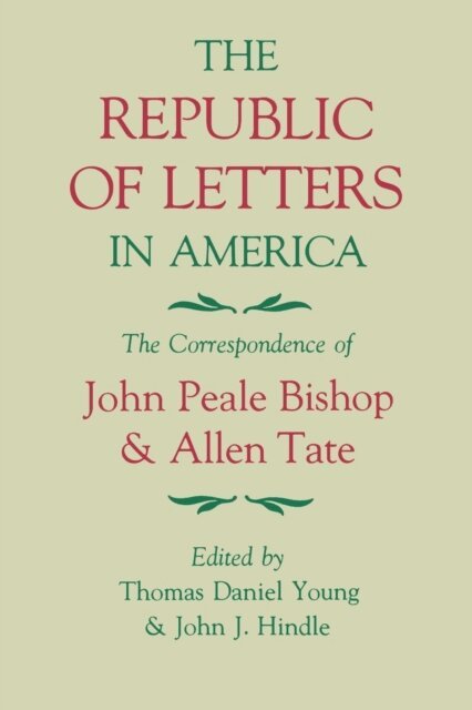 John J. Hindle, Thomas Daniel Young - Republic of Letters in America, E-bok