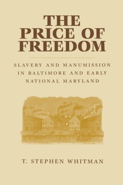 T. Stephen Whitman - Price of Freedom, E-bok