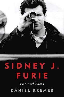 Daniel Kremer - Sidney J. Furie, Inbunden. Tillgänglighet: Lägg i varukorg