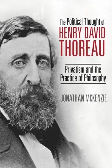 Jonathan McKenzie - Political Thought of Henry David Thoreau, E-bok. Tillgänglighet: Lägg i varukorg