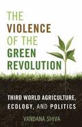 Violence of the Green Revolution