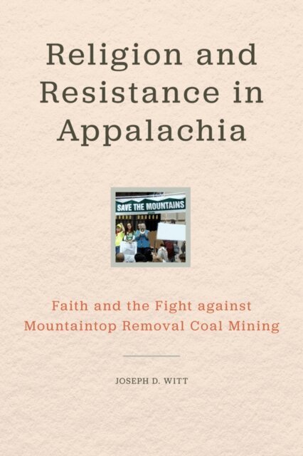 Joseph D. Witt - Religion and Resistance in Appalachia, E-bok