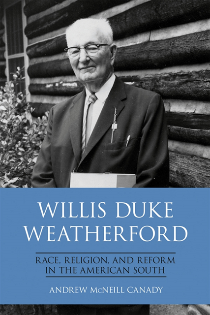Andrew McNeill Canady - Willis Duke Weatherford, E-bok