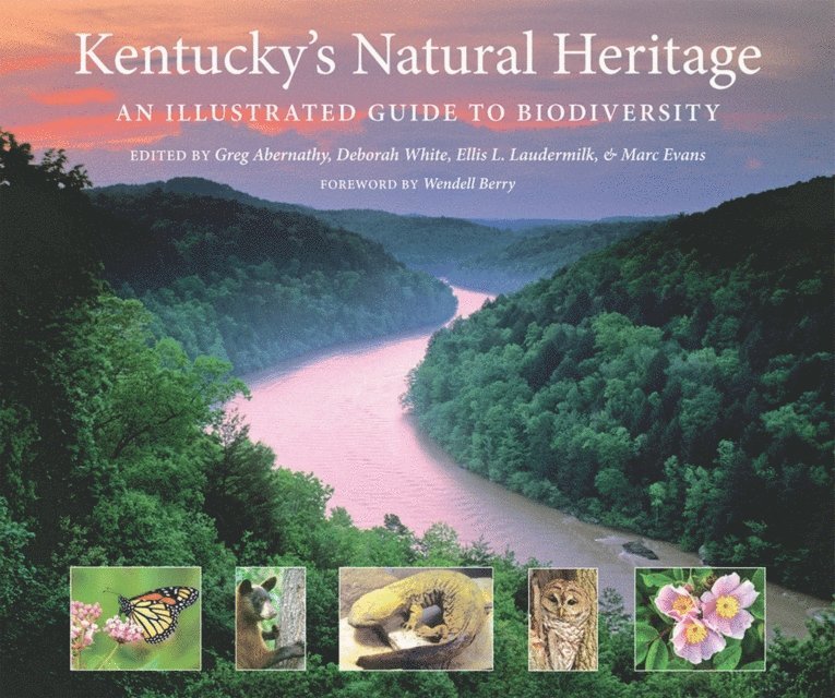 Marc Evans, Ellis L. Laudermilk, Deborah White, Greg Abernathy - Kentucky's Natural Heritage, E-bok. Tillgänglighet: Lägg i varukorg