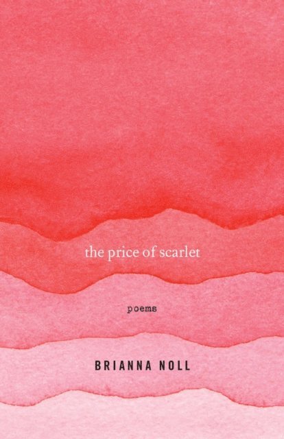Brianna Noll - Price of Scarlet, E-bok