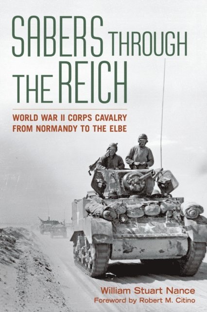 William Stuart Nance - Sabers through the Reich, E-bok